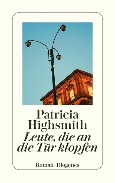 Patricia Highsmith, Paul Ingendaay, Anna von Planta - Leute, die an die Tür klopfen, Häftad