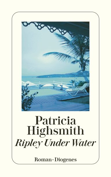 Patricia Highsmith - Ripley Under Water, Häftad