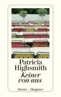 Patricia Highsmith - Keiner von uns, Häftad