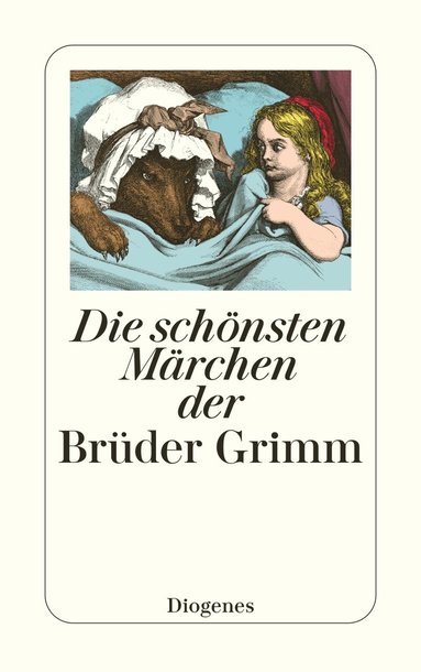 Jacob Grimm, Wilhelm Grimm, Daniel Keel, Gesine Treptow - Die schönsten Märchen der Brüder Grimm, Häftad