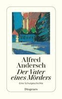 Alfred Andersch - Der Vater eines Mörders, Häftad