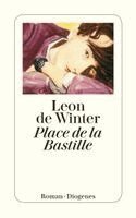 Leon de Winter - Place de la Bastille, Häftad
