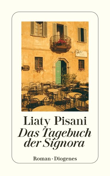 Liaty Pisani - Das Tagebuch der Signora, Häftad