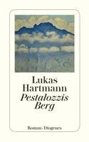 Lukas Hartmann - Pestalozzis Berg, Häftad