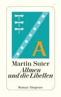 Martin Suter - Allmen und die Libellen, Häftad