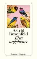 Astrid Rosenfeld - Elsa ungeheuer, Häftad