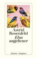 Astrid Rosenfeld - Elsa ungeheuer, Häftad