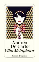 Andrea De Carlo - Villa Metaphora, Häftad