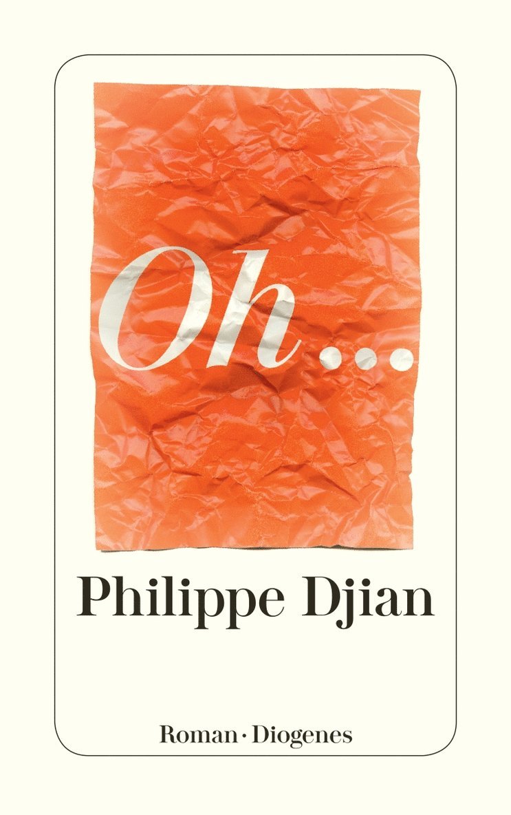 Philippe Djian - Oh..., Häftad