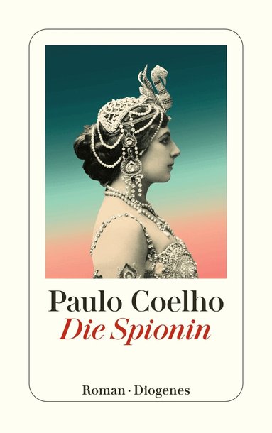 Paulo Coelho - Die Spionin, Häftad