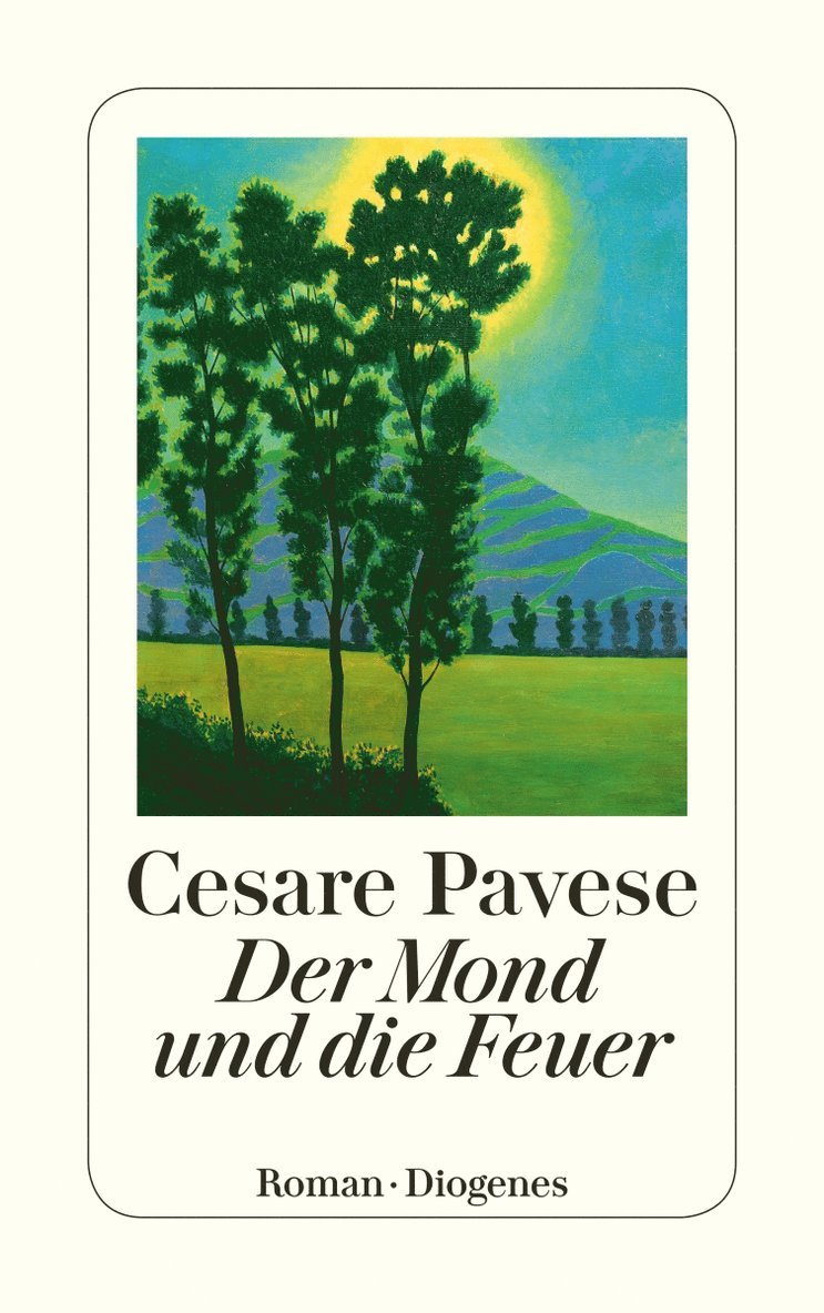 Cesare Pavese - Der Mond und die Feuer, Häftad
