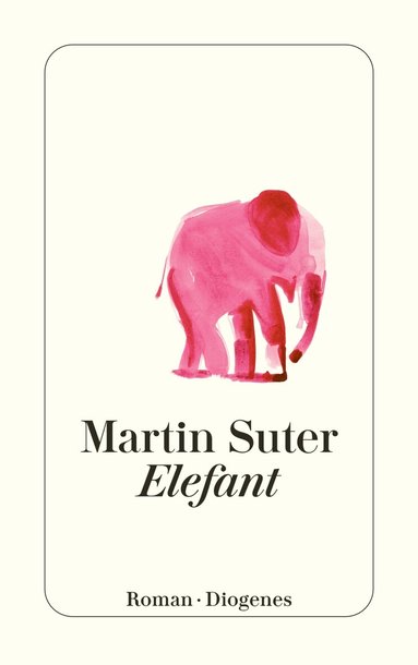 Martin Suter - Elefant, Häftad