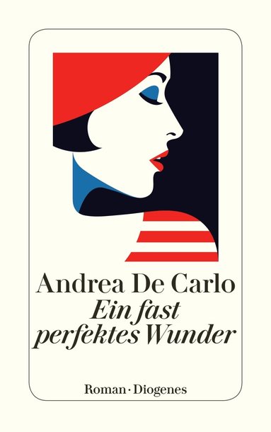Andrea De Carlo - Ein fast perfektes Wunder, Häftad