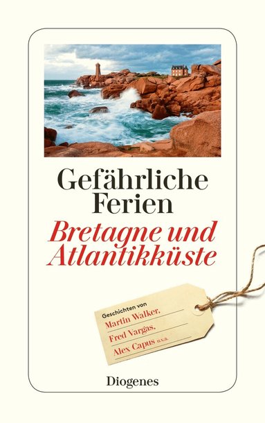 Anna von Planta - Gefährliche Ferien - Bretagne und Atlantikküste, Häftad