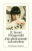 F. Scott Fitzgerald, Anne Margaret Daniel - Für dich würde ich sterben, Häftad