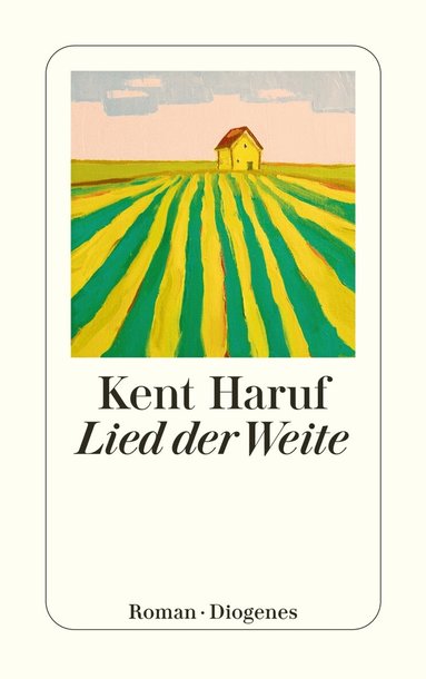 Kent Haruf - Lied der Weite, Häftad