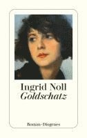 Ingrid Noll - Goldschatz, Häftad