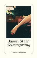 Jason Starr - Seitensprung, Häftad