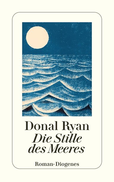 Donal Ryan - Die Stille des Meeres, Häftad