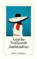 Amélie Nothomb - Ambivalenz, Häftad