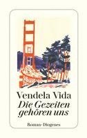 Vendela Vida - Die Gezeiten gehören uns, Häftad