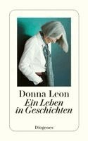 Donna Leon - Ein Leben in Geschichten, Häftad
