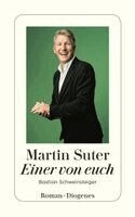 Martin Suter - Einer von euch, Häftad