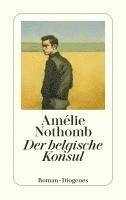 Amélie Nothomb - Der belgische Konsul, Häftad