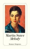 Martin Suter - Melody, Häftad