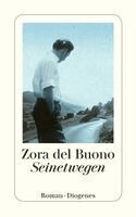 Zora del Buono - Seinetwegen, Häftad. Tillgänglighet: Lägg i varukorg