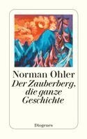 Norman Ohler - Der Zauberberg, die ganze Geschichte, Häftad