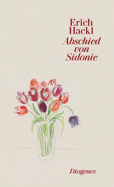 Erich Hackl - Abschied von Sidonie, Inbunden