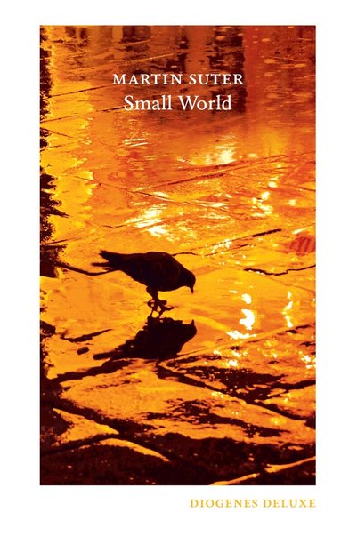 Martin Suter - Small World, Inbunden