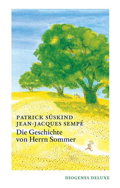 Patrick Süskind, Jean-Jacques Sempé - Die Geschichte von Herrn Sommer, Inbunden