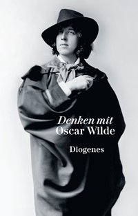 bokomslag Denken mit Oscar Wilde