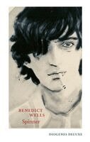 Benedict Wells - Spinner, Inbunden