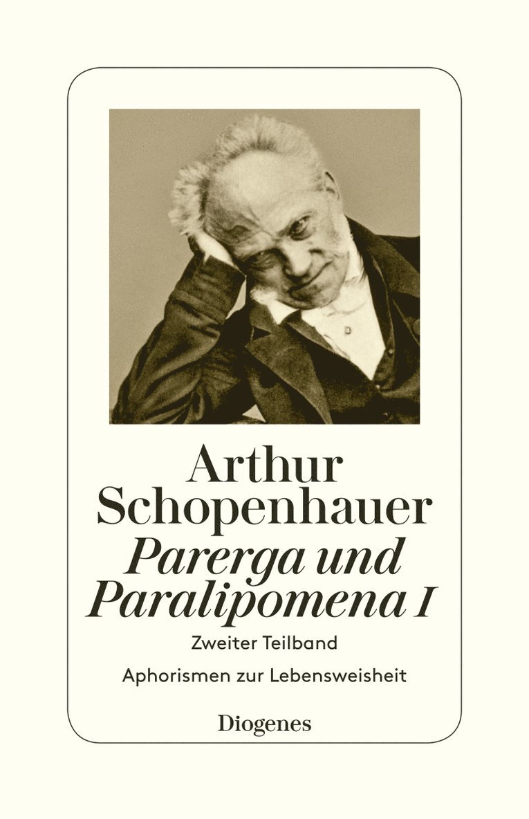 Arthur Schopenhauer, Arthur Hübscher - Parerga und Paralipomena I, Häftad