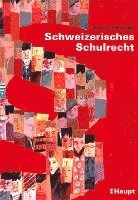 Schweizerisches Schulrecht 1