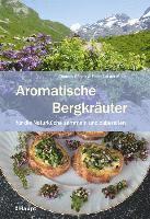 Thomas Pfister, Fides Auf der Maur - Aromatische Bergkräuter, Häftad