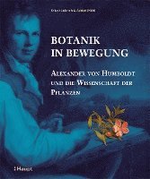 Oliver Lubrich, Adrian Möhl - Botanik in Bewegung, Inbunden