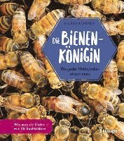 Hilary Kearney - Die Bienenkönigin, Inbunden