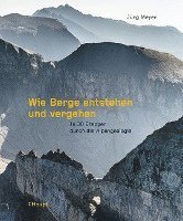 bokomslag Wie Berge entstehen und vergehen