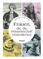 bokomslag Frauen, die die Wissenschaft veränderten