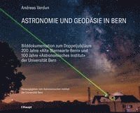 Astronomie und Geodäsie in Bern 1