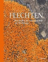 Robert Lücking, Toby Spribille - Flechten, Inbunden