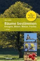Rita Lüder - Bäume bestimmen - Knospen, Blüten, Blätter, Früchte, Inbunden