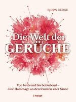 Bjørn Berge - Die Welt der Gerüche, Inbunden