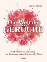 Bjørn Berge - Die Welt der Gerüche, Inbunden
