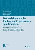 Verena Schwander, Claudio Domenig, Roger Husistein - Das Verfahren vor der Kindes- und Erwachsenenschutzbehörde, Inbunden. Tillgänglighet: Lägg i varukorg