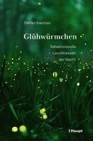 Stefan Ineichen - Glühwürmchen, Inbunden. Tillgänglighet: Lägg i varukorg